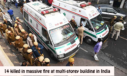 14 killed in massive fire at multi-storey building in India
