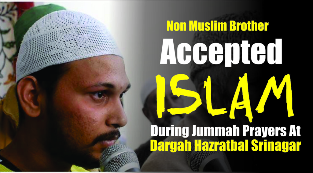 #Non_Muslim Brother Accepted #Islam During Jummah Prayers At #Dargah #Hazratbal #Srinagar #viralshorts #viralnews #nidaekashmir #nidan_news #islaam #kashmir #hindu #hindu_muslims #indian_muslims #kashmir #nida_news_network